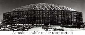 image of Astrodome construction