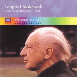 Leopold Stokowski: Decca Recordings, 1965-1972