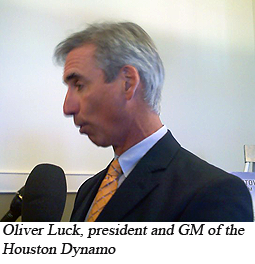 Oliver Luck, president and GM of the Houston Dynamo