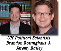 UH Political Scientists Brandon Rottinghaus & Jeremy Bailey