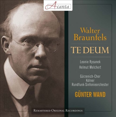 Te Deum, Walter Braunfels