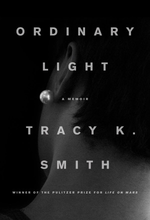 Tracy K. Smith's Ordinary Light cover