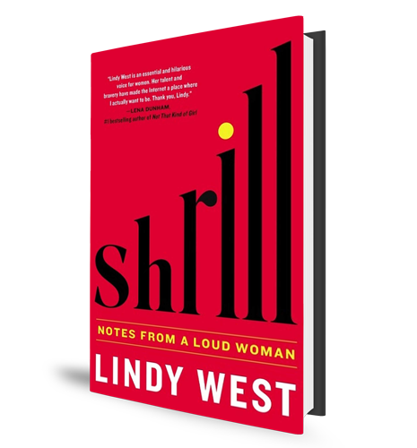 Shrill - Lindy West - Book Cover