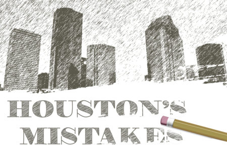 Houston's Mistakes